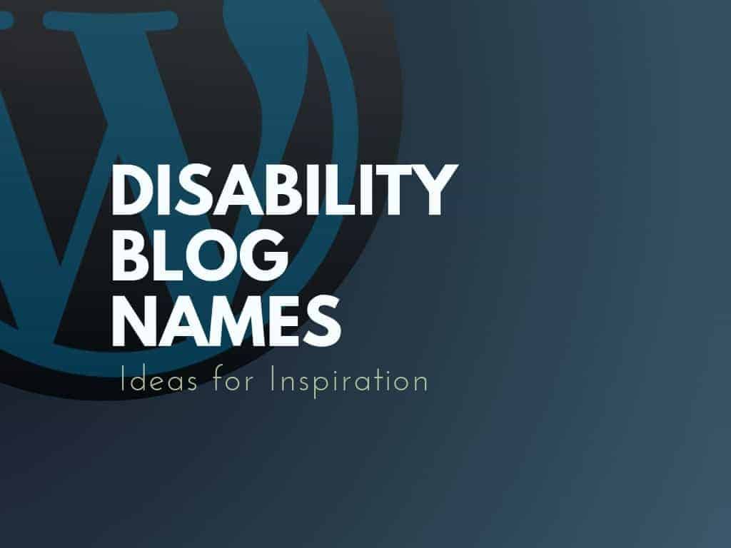 How to Choose the Best Disability Care Business Names